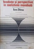 TENDINTE SI PERSPECTIVE IN ZOOTEHNIA MONDIALA - ION DINU - Editura CERES 1989 - Carte Agronomie Zootehnie