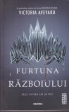 Victoria Aveyard - Furtuna razboiului