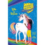 Lilla &eacute;s T&aacute;ncos - Unikornis Akad&eacute;mia - Lucy Truman