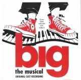 CD Album Muzica Big: The Musical Original Cast Album David Shire Richard Maltby Jr. John Weidman Universal Records