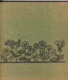 G. RACZ, A. LAZA, E. COICIU - PLANTE MEDICINALE SI AROMATICE ( 1970 )