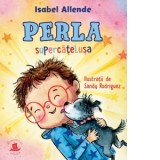 Perla, supercatelusa - Isabel Allende, Ana Alfianu