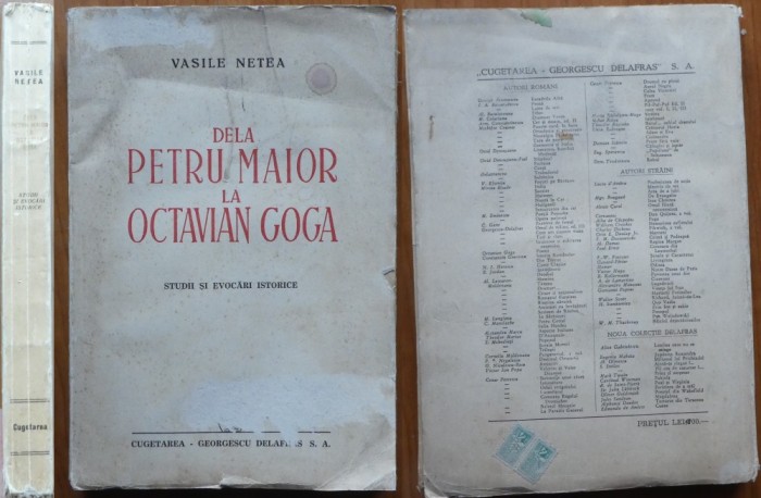 Vasile Netea ,Dela Petru Maior la Octavian Goga ;Studii si evocari istorice,1944