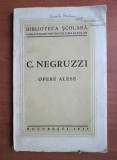 C. Negruzzi - Opere alese