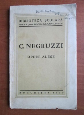 C. Negruzzi - Opere alese foto