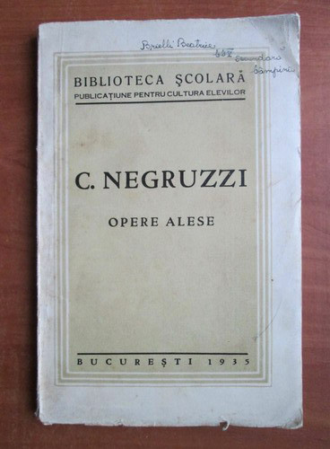 C. Negruzzi - Opere alese