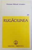 RUGACIUNEA de OMRAAM MIKHAEL AIVANHOV , 1991