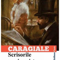 Scrisorile unui egoist și alte scrieri - Paperback brosat - Ion Luca Caragiale - Hoffman