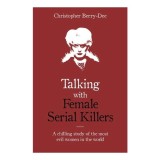 Cumpara ieftin Talking With Female Serial Killers