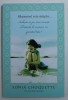 RASPUNSUL ESTE SIMPLU ... IUBESTE- TE PE TINE INSUTI , TRAIESTE LA UN ISON CU SPIRITUL TAU ! de SONIA CHOQUETTE , 2009