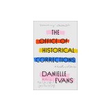 The Office of Historical Corrections: A Novella and Stories