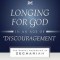 Longing for God in an Age of Discouragement: The Gospel According to Zechariah