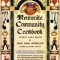 Mennonite Community Cookbook: 65th Anniversary Edition