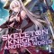 Skeleton Knight in Another World (Light Novel) Vol. 1