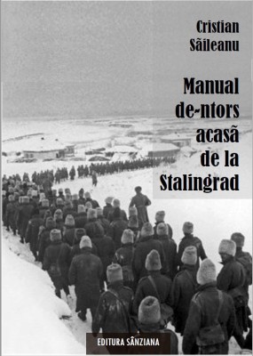 Manual de-ntors acasă &amp;ndash; de la Stalingrad foto