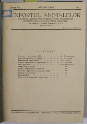 EXPORTUL ANIMALELOR , BULETINUL UNIUNII SINDICATELOR ...EXPORTULUI DE ANIMALE SI CARNE PROASPATA &amp;#039;&amp;#039; , ANUL VII , COMPLET , COLIGAT DE 12 NUMERE , IANU foto