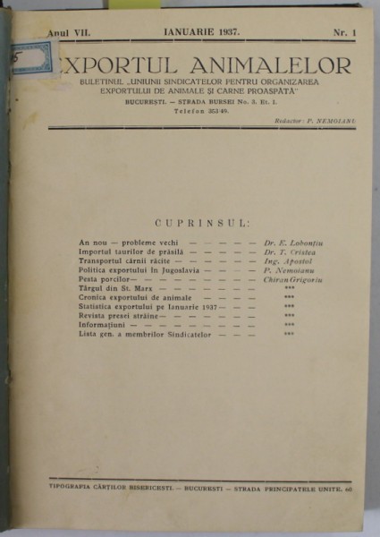 EXPORTUL ANIMALELOR , BULETINUL UNIUNII SINDICATELOR ...EXPORTULUI DE ANIMALE SI CARNE PROASPATA &#039;&#039; , ANUL VII , COMPLET , COLIGAT DE 12 NUMERE , IANU