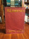 M. Eminescu - Opere XI (editia Perpessicius - 1985, disponibile si IX, XII, XII)