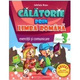 Calatorie prin limba romana. Clasa a 3-a Auxiliar de exercitii pentru limba romana - Adeluta Rosu