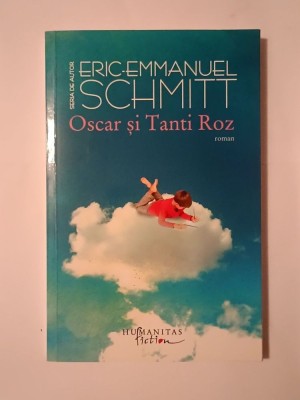Eric-Emmanuel Schmitt - Oscar și Tanti Roz foto