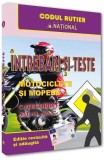 &Icirc;ntrebări și teste. Motociclete și mopede. A, A1, A2 - 2025 - Paperback brosat - Naţional