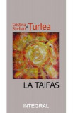 La taifas - Turlea Stelian, Turlea Cristina, 2021