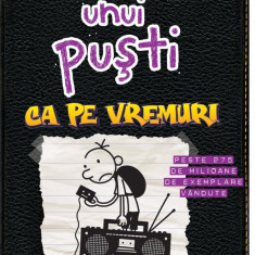 Jurnalul unui puști 10. Ca pe vremuri | paperback - Jeff Kinney