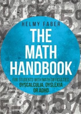 The Math Handbook for Students with Math Difficulties, Dyscalculia, Dyslexia or ADHD: (Grades 1-7) foto