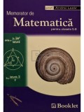 Andrei Lazar - Memorator de matematica pentru clasele V-VIII, 5-8
