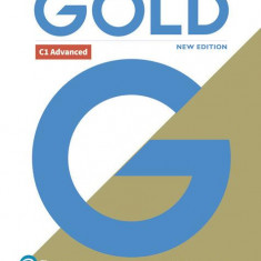 Gold C1 Advanced New Edition Teacher's Book with Portal access and Teacher's Resource Disc Pack - Paperback brosat - Clementine Annabell, Louise Manic