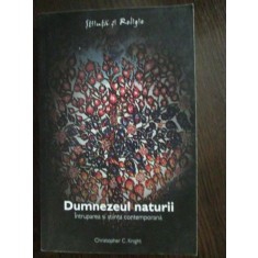Dumnezeul naturii. Intruparea si stiinta contemporana