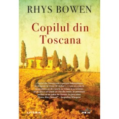 Copilul din Toscana, RHYS BOWEN