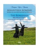 Mănăstirile Rom&acirc;niei: Comunități Spirituale Ediție Bilingvă Hardcover - Principesa Sofia