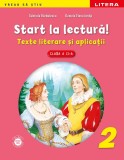 Cumpara ieftin Start la lectură. Texte literare și aplicații. Clasa a II-a