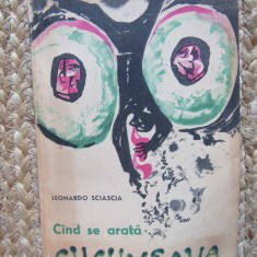 Cand se arata cucuveaua de Leonard Sciascia