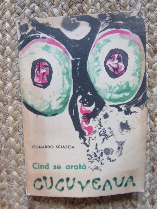 Cand se arata cucuveaua de Leonard Sciascia