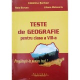 Teste de geografie Clasa a 8-a - Catalina Serban