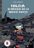 Hilda &Egrave;i uria&Egrave;ul de la miezul nop&Aring;&pound;ii (Vol. 2) - Hardcover - Grafic Art