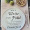 Will Write for Food - Dianne Jacob