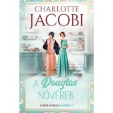 A Douglas-nőv&eacute;rek 2. - Az illatok &eacute;denkertje - Charlotte Jacobi