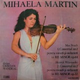 Mihaela Martin, dirijor Cristian Mandeal. Max Bruch, Henryk Wieniawski &ndash;