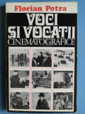 VOCI SI VOCATII CINEMATOGRAFICE , Florian Potra , 1975