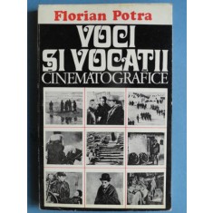 VOCI SI VOCATII CINEMATOGRAFICE , Florian Potra , 1975