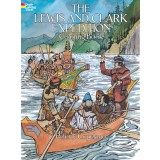 The Lewis and Clark Expedition Coloring Book