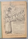 CULTURA , REVISTA CANTARETILOR BISERICESTI DIN ROMANIA , COLEGAT DE 11 NUMERE CONSECUTIVE , FEBRUARIE -DECEMBRIE , 1912
