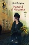 Maestrul si Margareta - Mihail Bulgakov