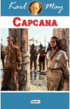 Capcana - Karl May