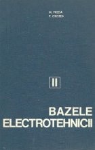 Bazele electrotehnicii, Volumul al II-lea - Circuite electrice foto