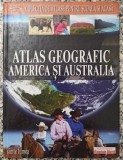 Atlas geografic, America si Australia - Ivan Bertic
