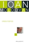 Opera poetica - Ioan Moldovan